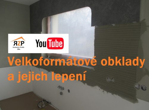 Videa na YouTube Vám představí naši práci - Zednictví Polák Zlín